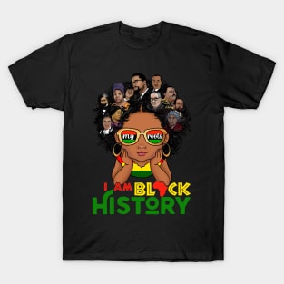 I Am Black History My Roots Black Pride African American BHM T-Shirt